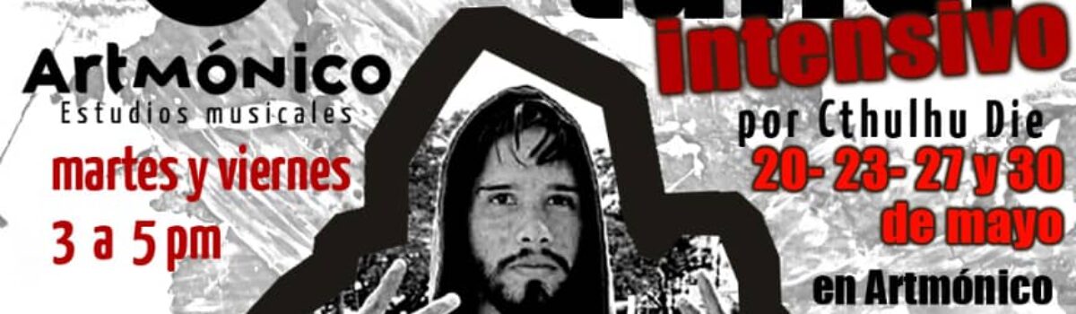 Taller intensivo de Rap & Beat Making los días 20-23-27 y 30 de mayo